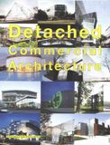  Detached Commercial Architecture_Antonio Cruz_9789881296696_Design Media Publishing Limited 