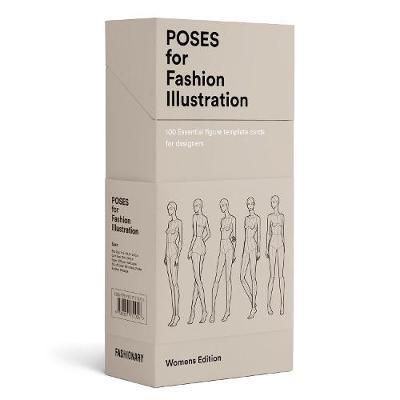Poses for Fashion Illustration (Card Box) : 100 essential figure template cards for designers_ Fashionary International Limited_9789887711056_Author  FASHIONARY