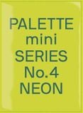  PALETTE MINI SERIES 04: NEW FLUORESCENT GRAPHICS_Victionary_9789887903451_Victionary 