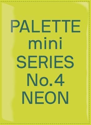 PALETTE MINI SERIES 04: NEW FLUORESCENT GRAPHICS_Victionary_9789887903451_Victionary