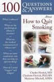  100 Questions and Answers About How to Quit Smoking 