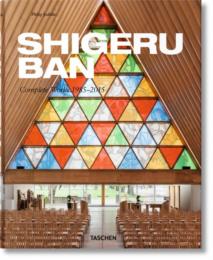  Shigeru Ban. Complete Works 1985-2015_Philip Jodidio_9783836532204_Taschen GmbH 