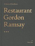  Restaurant Gordon Ramsay: A Story of Excellence 