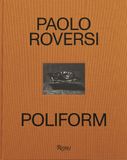  Paolo Roversi: Poliform: Time, Light, Space 