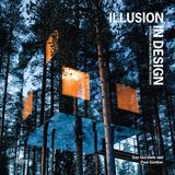  Illusion in Design : New Trends in Architecture and Interiors 