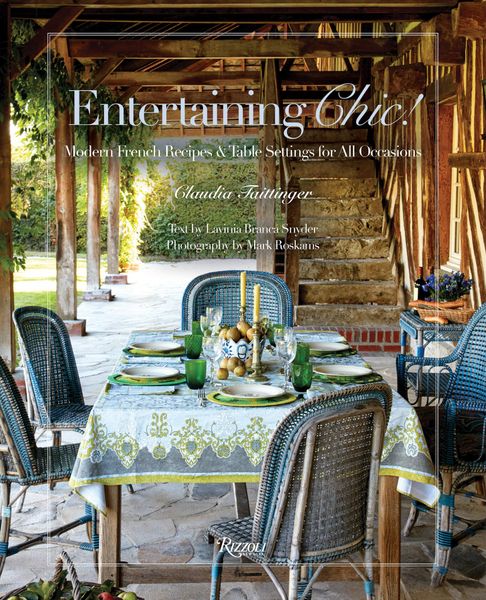 Entertaining Chic!: Modern French Recipes and Table Settings
