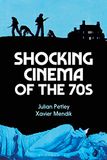  Shocking Cinema of the 70s 