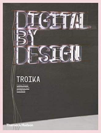 Digital by Design : Crafting Technology for Products and Environments