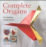 Complete Origami_David Mitchell_9781554074594_Firefly Books