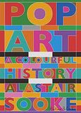  Pop Art: A Colourful History_Alastair Sooke_9780241973059_Penguin Books Ltd 