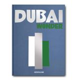  Dubai Wonder_Myrna Ayad_9781649800237_ASSOULINE 