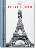  The Eiffel Tower_Bertrand Lemoine_9783836584418_Taschen GmbH 