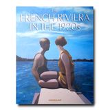  The French Riviera in the 1920s_Xavier Girard_9781614282563_Assouline Publishing Inc 