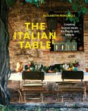  The Italian Table_Elizabeth Minchilli_9780847863761_Rizzoli International Publications 