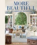  More Beautiful_Mark D. Sikes_9780847862269_ Rizzoli International Publications 