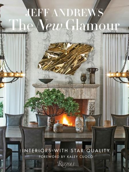 The New Glamour_Jeff Andrews_9780847866328_ Rizzoli International Publications