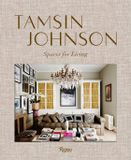  Tamsin Johnson_Tamsin Johnson & Edward Clark_9780847870721_Rizzoli International Publications 