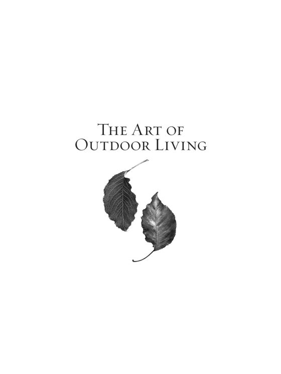  The Art of Outdoor Living_Scott Shrader_9780847863594_Rizzoli International Publications 