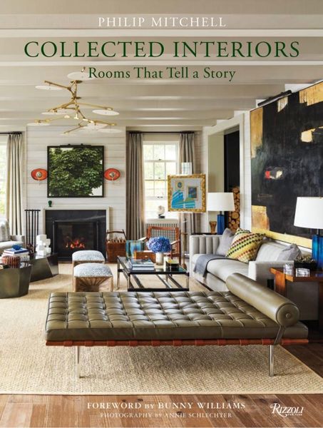 Collected Interiors_Philip Mitchell_9780847870578_Rizzoli International Publications