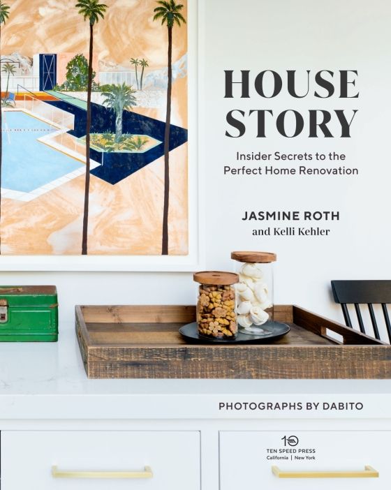  House Story : Insider Secrets to the Perfect Home Renovation_Jasmine Roth_9781984859174_Penguin Random House 