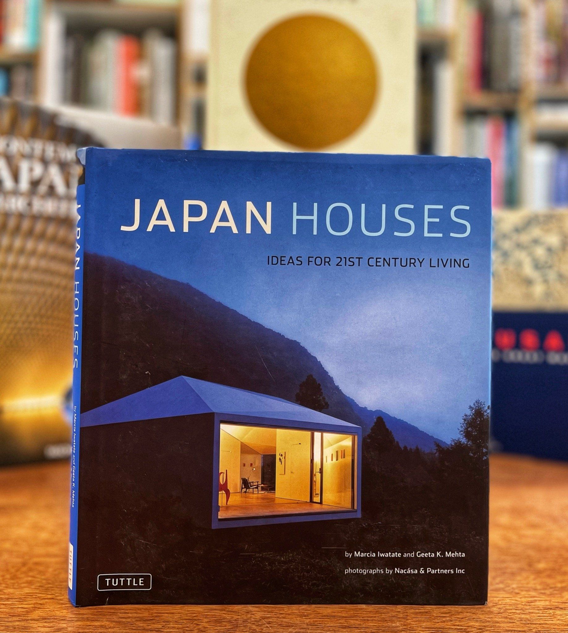  Japan Houses_Marcia Iwatate_9784805311264_Tuttle Publishing 