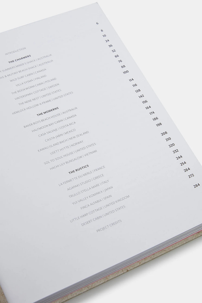 Love Shacks: Romantic cabin charmers, modern getaways and rustic retreats around the world