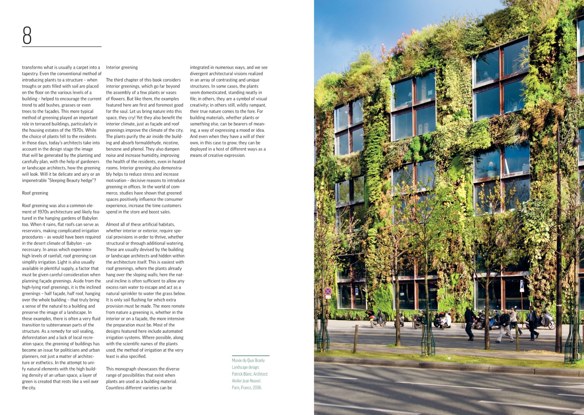  Green, Greener, Greenest: Façades, Roof, Indoors_Chris van Uffelen_9783037682128_Braun Publishing AG 