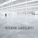  Interior Landscapes: A Visual Atlas_Stefano Corbo_9781864706147_Images Publishing Group Pty Ltd 