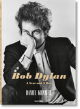  Daniel Kramer. Bob Dylan. A Year and a Day_Daniel Kramer_9783836571005_Taschen GmbH 