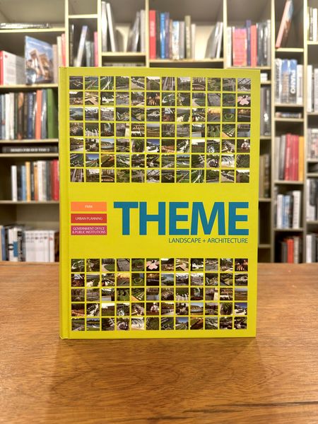 Theme I: Landscape+Architecture. Vol1
