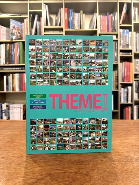 Theme II: Landscape+Architecture. Vol 4