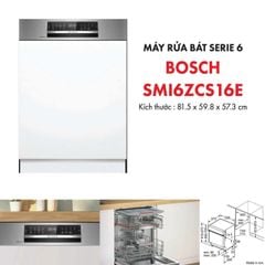 Máy rửa bát bán âm BOSCH SMI6ZCS16E Serie 6 made in Germany