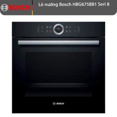 Lò nướng Bosch HBG675BB1 Serie 8