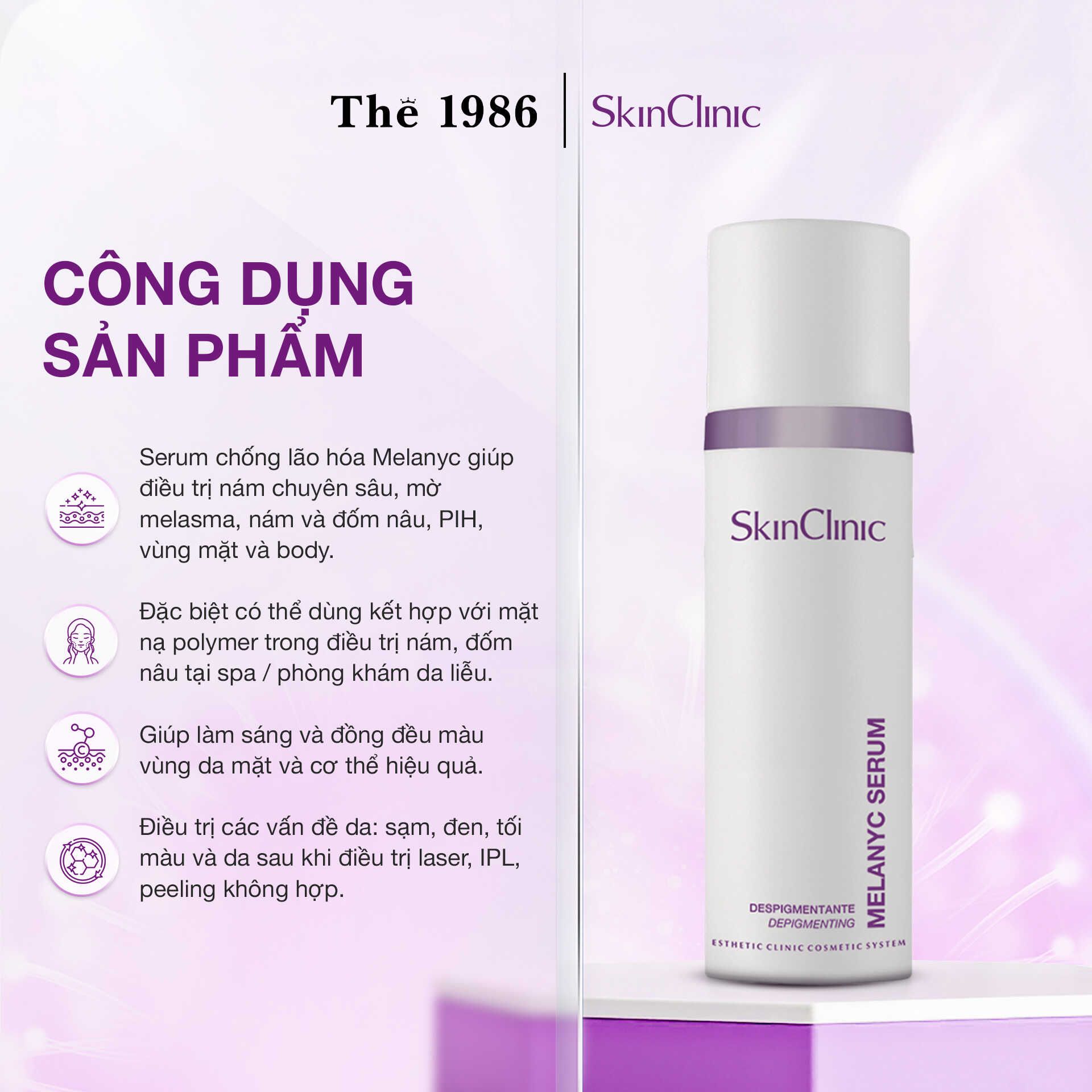  MELANYC SERUM - SERUM CHỐNG LÃO HÓA VÀ ĐIỀU TRỊ TĂNG SẮC TỐ DA 