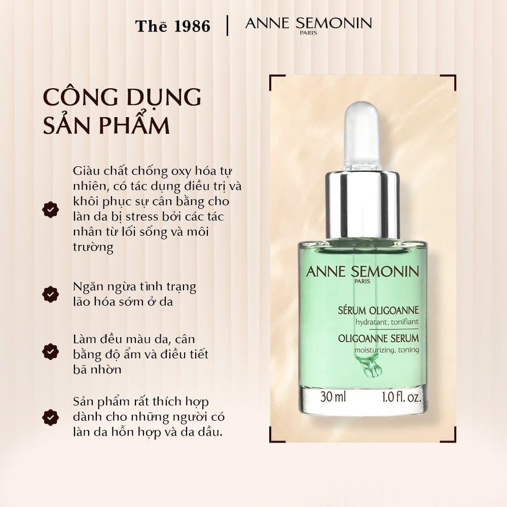  Serum cho da dầu và hỗn hợp Anne Semonin Oligoanne Serum 30ml 