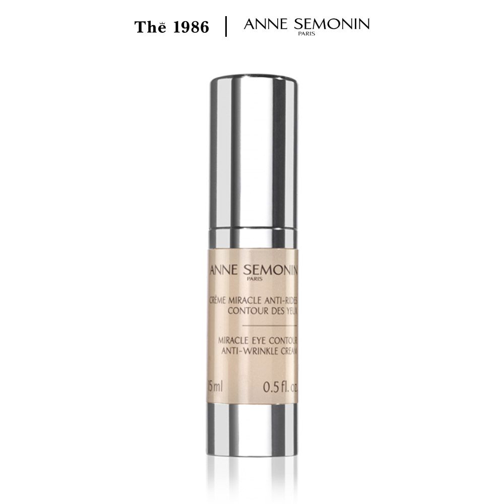  Kem xóa nhăn vùng mắt Anne Semonin Miracle Eye Contour Anti-Wrinkle Cream 15ml 