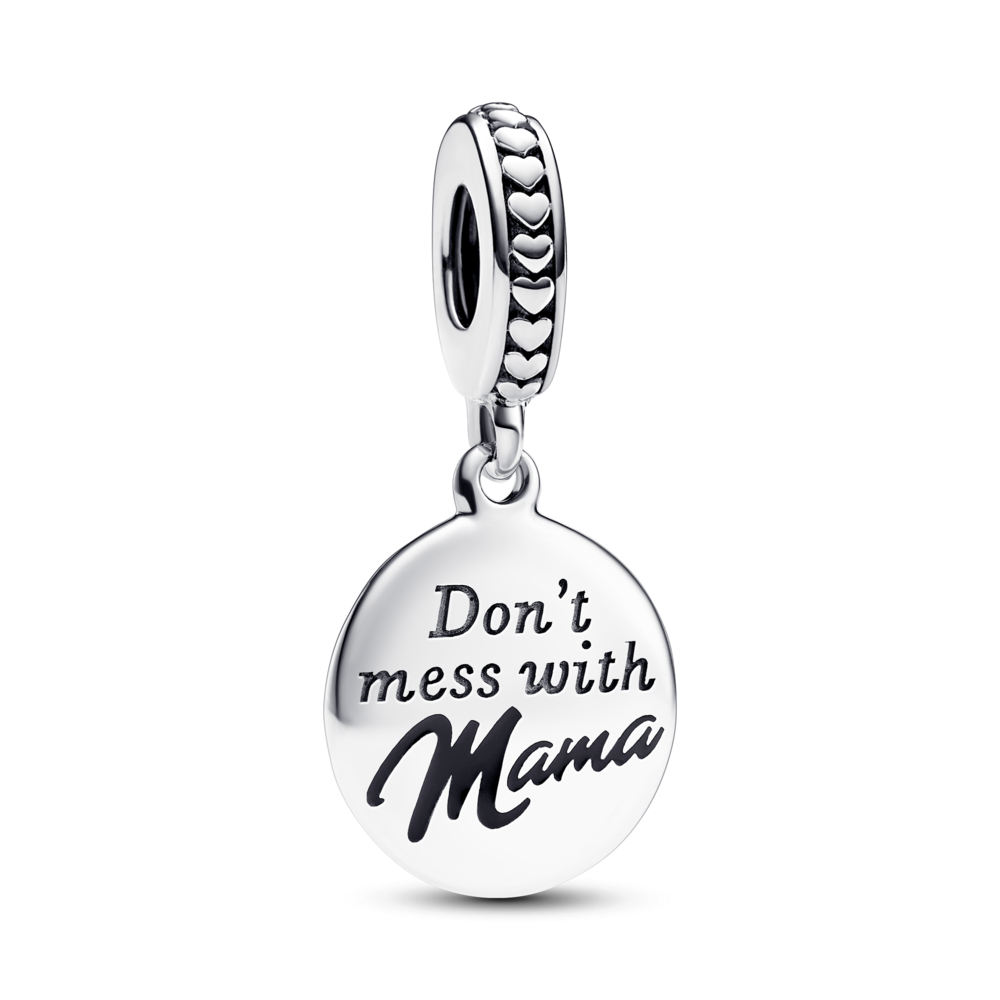 Charm Treo Bạc Thông Điệp Don't Mess With Mama - Pandora