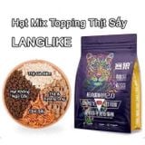  Hạt cho mèo Langlike mix topping, không ngũ cốc 