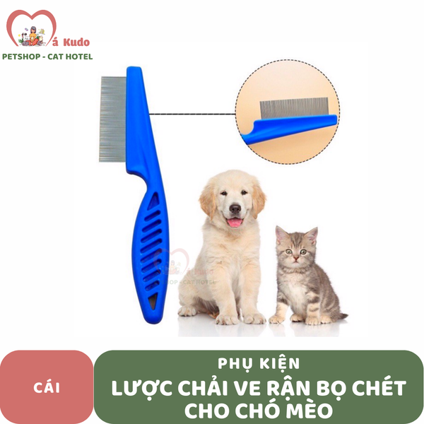  Lược chải ve rận bọ chét cho chó mèo 