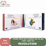 Thuốc nhỏ gáy REVOLUTION phòng trị ve, bọ chét, rận tai 