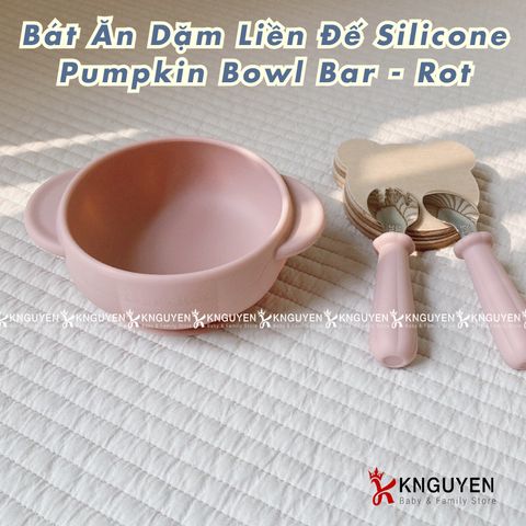  Bát ăn dặm liền đế  silicone pumpkin bowl Bar - Rot 
