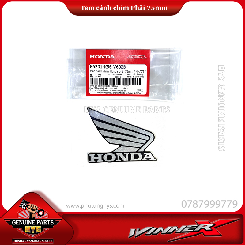 TEM HONDA CÁNH CHIM YẾM TRƯỚC WINNER X V2 PHẢI