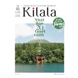  KILALA VOL.45 | Nhật Bản 20 tuyệt cảnh 