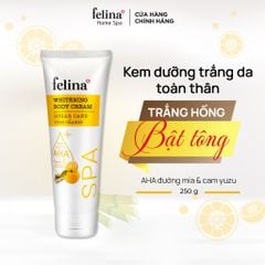  Kem Body Trắng Da Felina Home Spa 250g chứa AHA từ đường mía & tinh chất dưỡng da 100% thiên nhiên Whitening Body Cream 