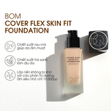  Kem Nền Che Khuyết Điểm BOM Cover Flex Skin Fit Foundation #21 Rosy Beige 30ML 