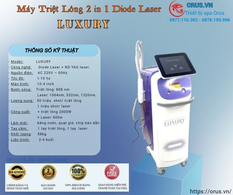  MÁY TRIỆT LÔNG 2IN1 DIODE LASER LUXURY CHÍNH HÃNG 