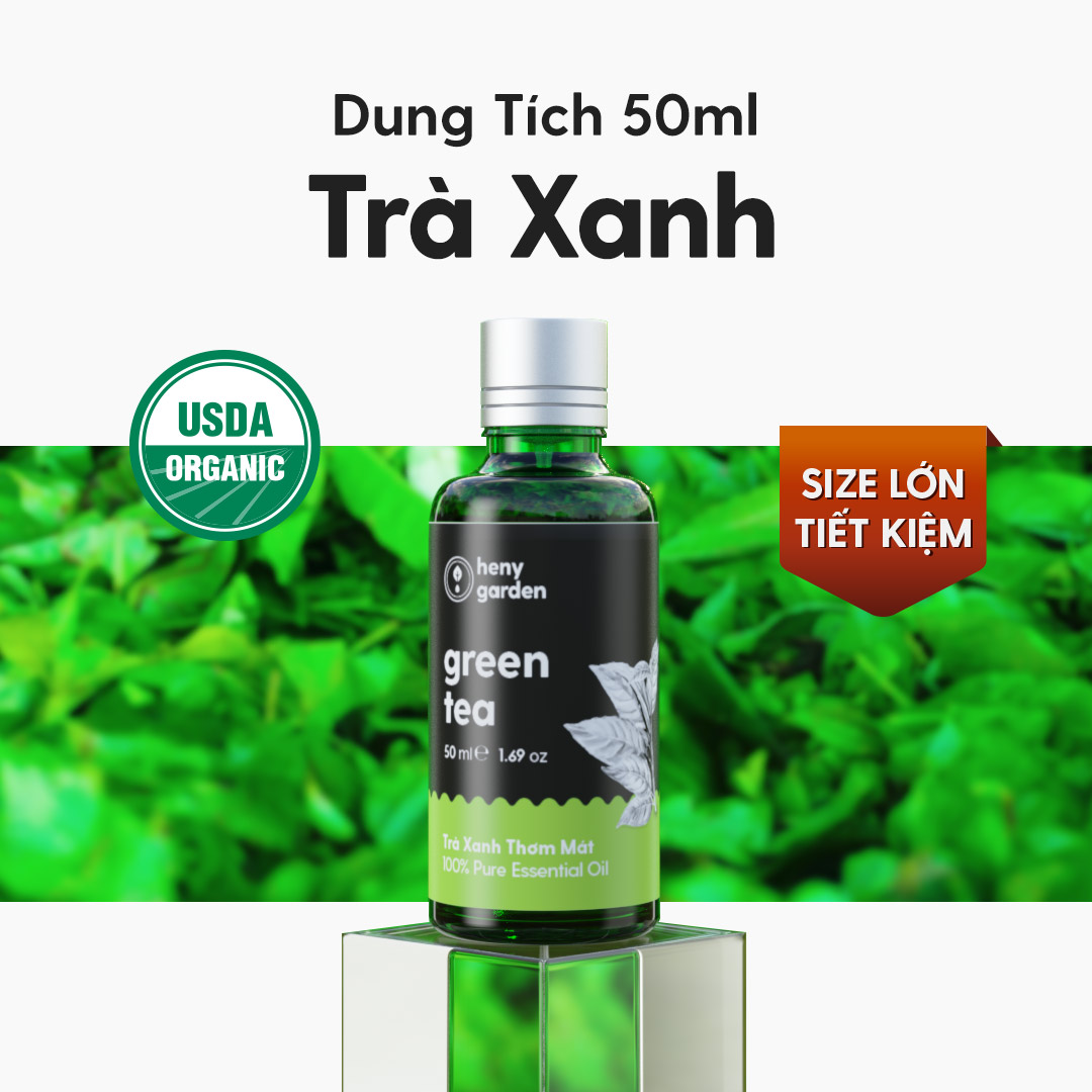 Tinh Dầu Trà Xanh (Green Tea Essential Oil) Heny Garden