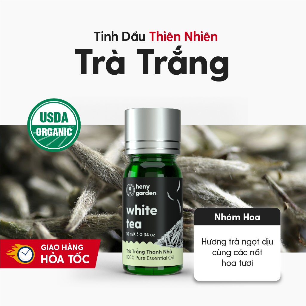 Tinh Dầu Trà Trắng (White Tea Essential Oil) Heny Garden