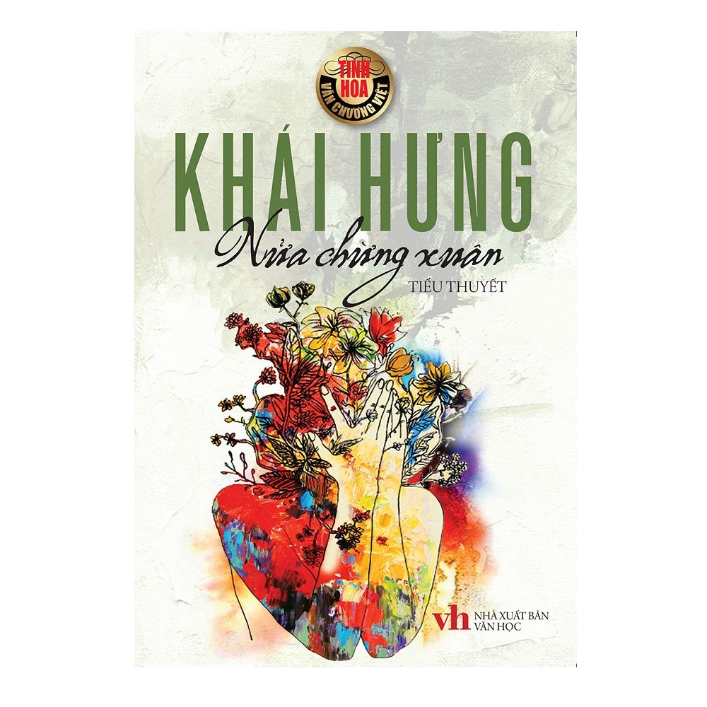  Tinh Hoa Văn Chương Việt - Nửa Chừng Xuân 