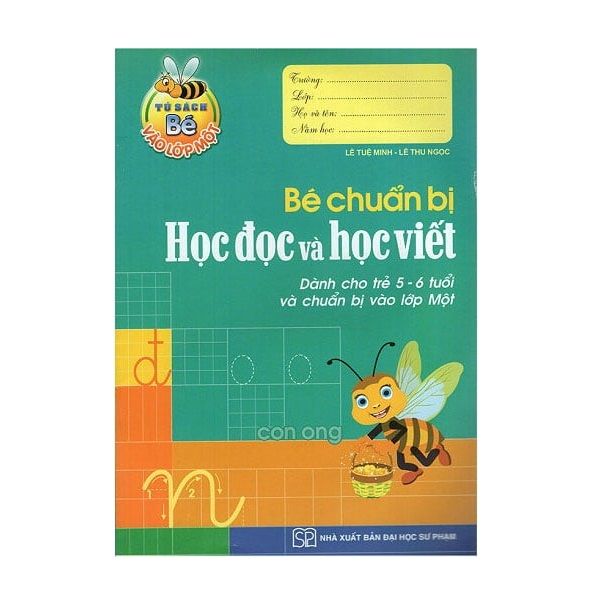  Tủ Sách Bé Vào Lớp 1 - Bé Chuẩn Bị Học Đọc Và Học Viết (Dành Cho Trẻ 5 - 6 Tuổi Và Chuẩn Bị Vào Lớp Một) 